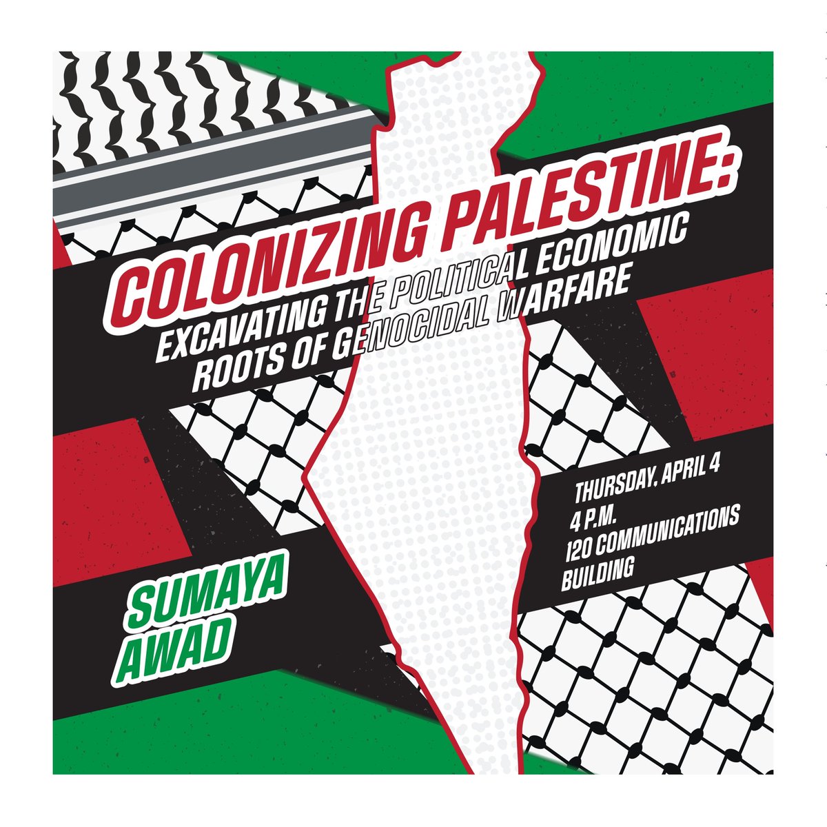 Join us for a talk on Colonizing Palestine: Excavating the Political Economic Roots of Genocidal Warfare with Sumaya Awad later today at 4pm in Communications 120! #palestine #laborstudies #SumayaAwad