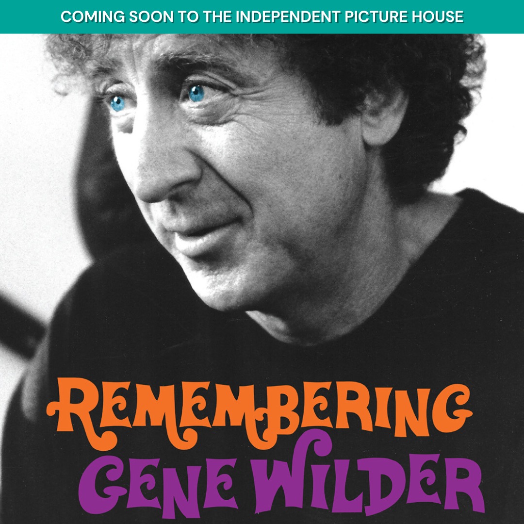 📷 COMING SOON - 4/12 📷 📷 @RememberGene Wilder This loving tribute to Gene Wilder celebrates his life and legacy as the comic genius behind an extraordinary string of film roles. independentpicturehouse.org/movies/remembe…