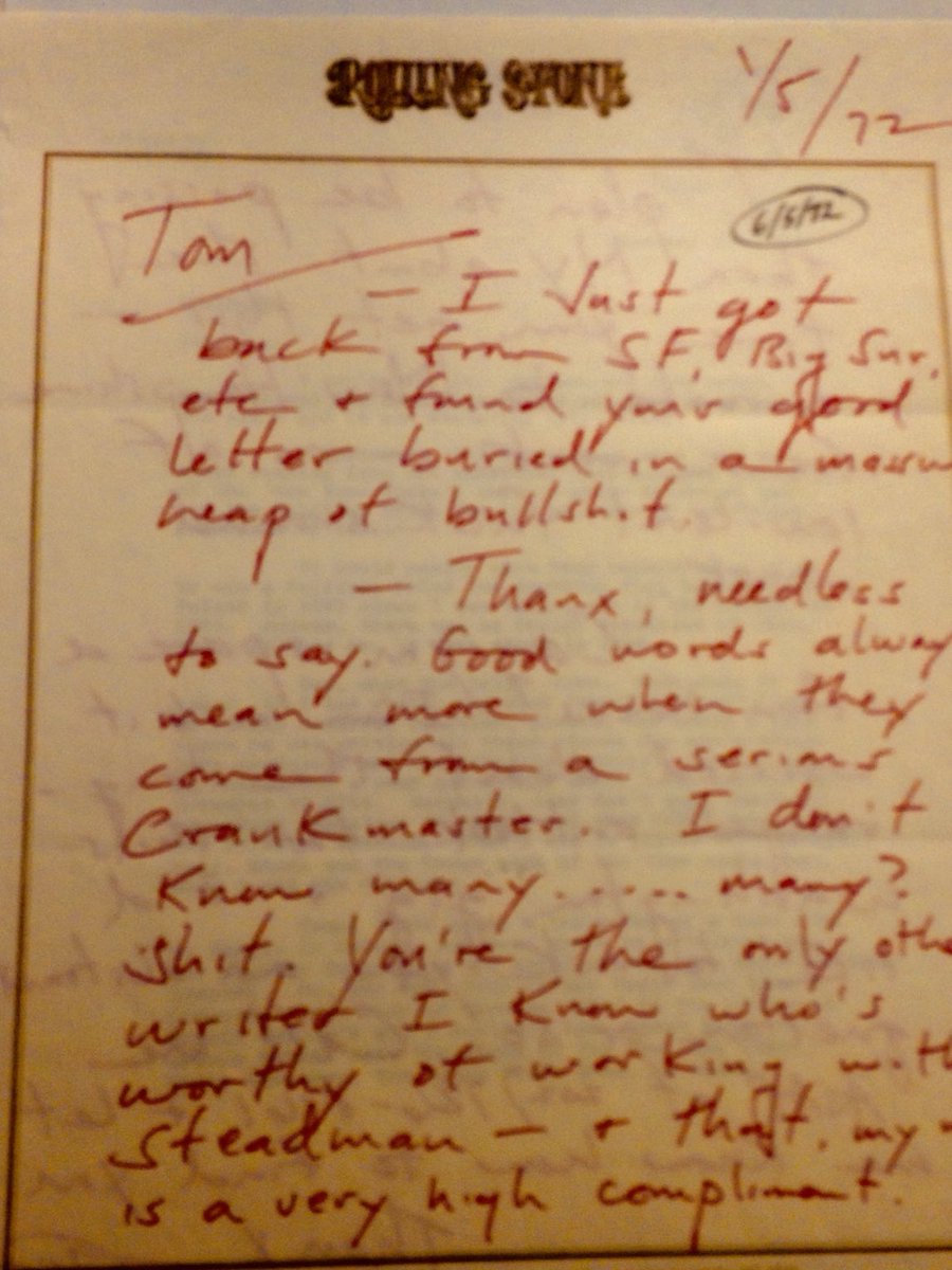 1972 letter from Hunter Thompson to Tom Wolfe on ⁦@RollingStone⁩ stationery: “You’re the only other writer I know who is worthy of working with ⁦⁦@SteadmanArt⁩.”