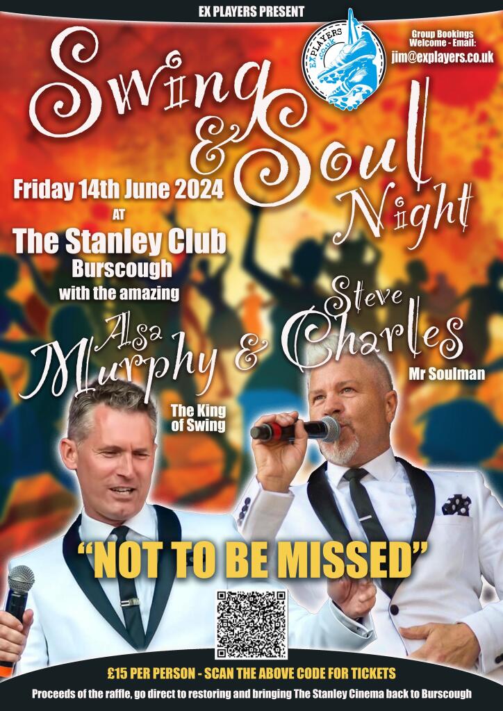 Fundraising night for Stanley Cinema Project. Bringing Cinema Back To Burscough. The biggest and best Swing & Soul Party in The North West. Steve Charles & @AsaMurphy1 Disco with Brian Sewell. Friday 14th June Click link below to book ticketsource.co.uk/ex-players-ltd…