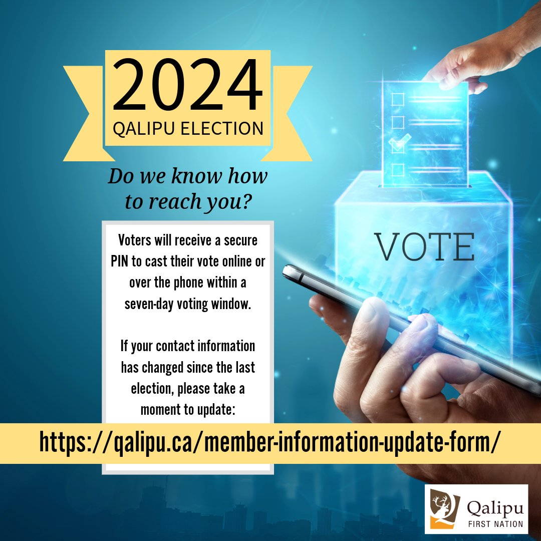 It's an election year! We'll vote for our leadership in October - do we know how to reach you with your voter information package? Use this link if you need to update your email or mailing address: qalipu.ca/member-informa…