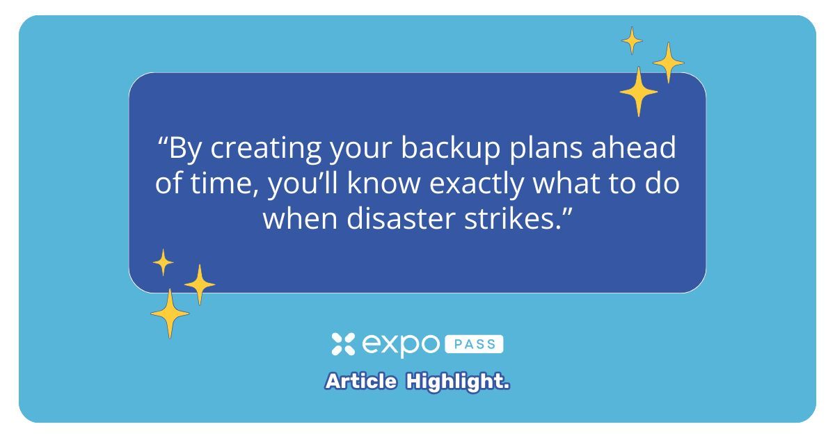 Plan ahead, stay calm. ✨😌
For more tips, read full article here! buff.ly/4ankyKN #ExpoPass #EventProf #BackUpPlan #ContingencyPlan