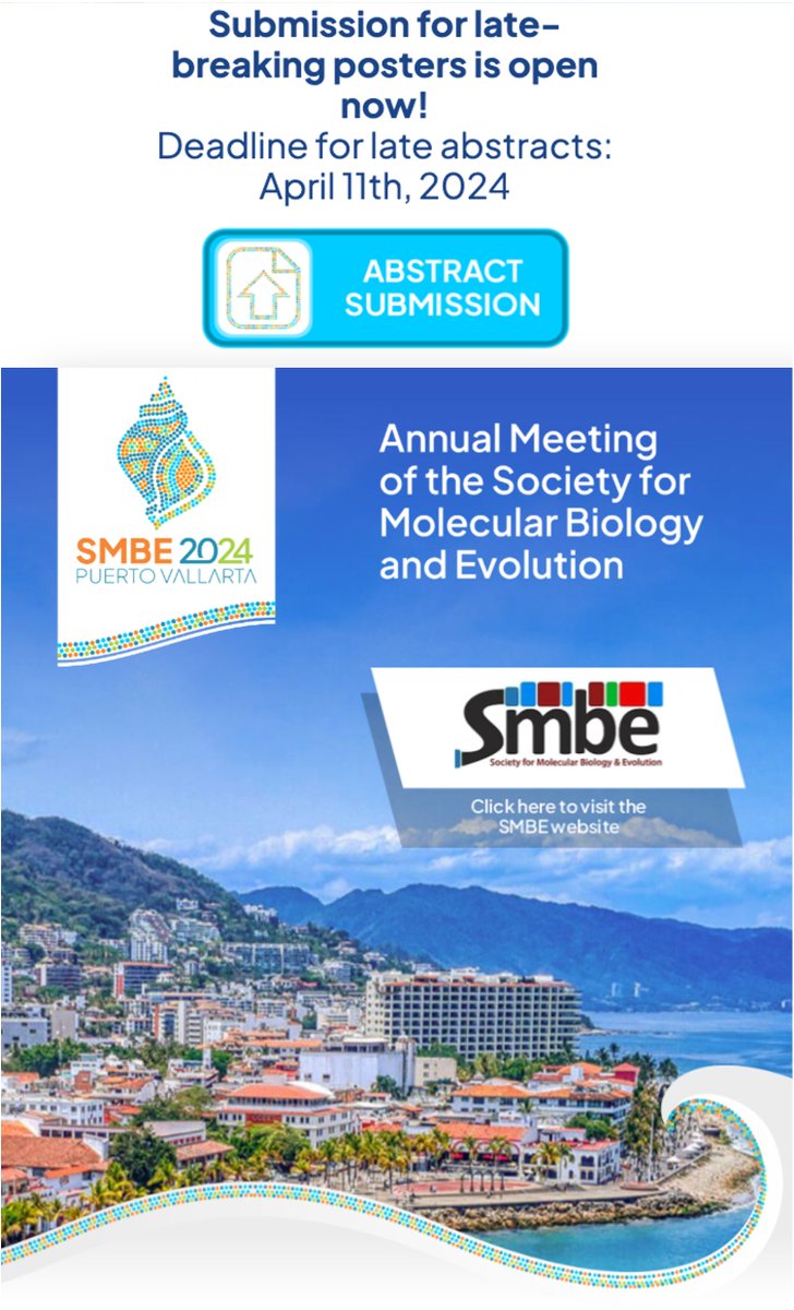 Missed the deadline for sending your abstract to #SMBE2024? Not to worry: we are opening the submission of late-breaking posters for one week!! Deadline: April 11, 2024. Don't miss out and join us in Puerto Vallarta!! 😎🌴 smbe2024registration.org/abstracts
