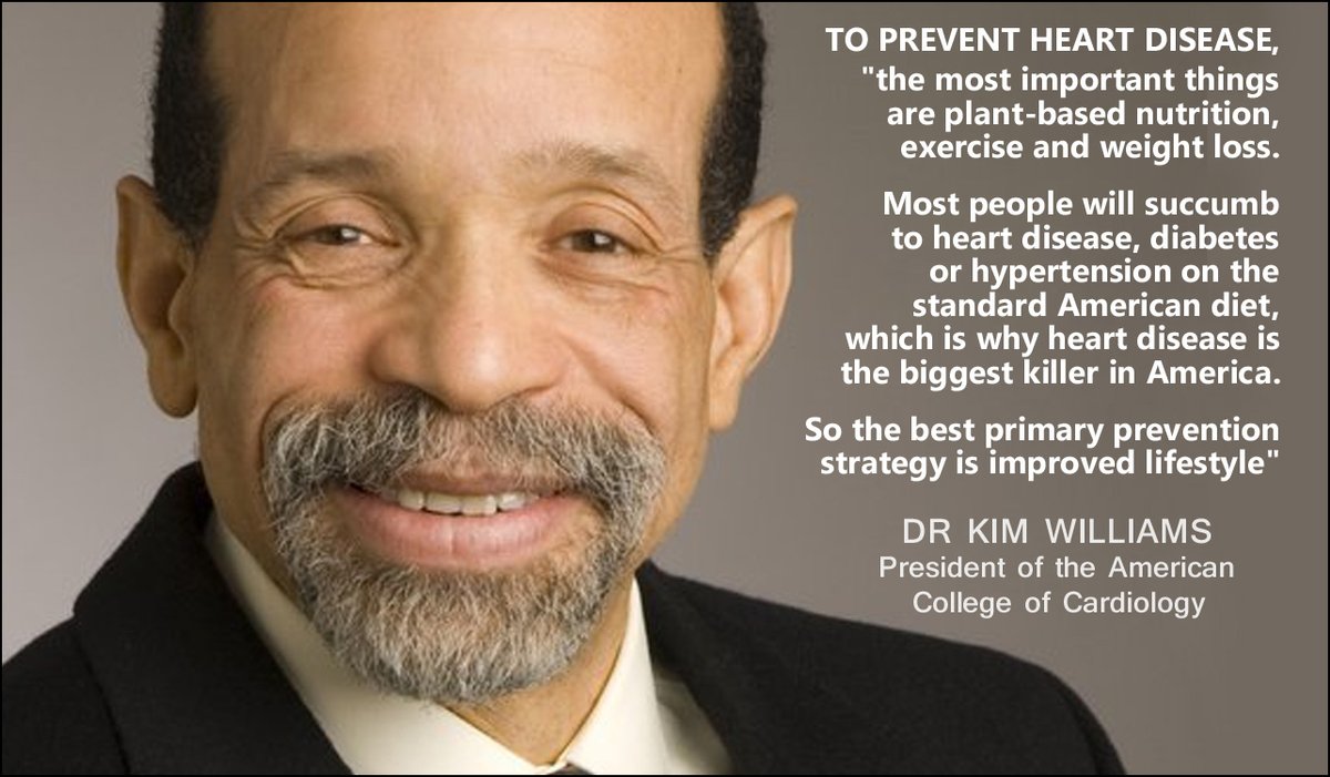 Dr Kim Williams - To prevent heart disease, 'the most important things are plant-based nutrition, exercise and weight loss'.