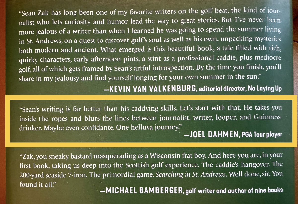 Gigantic shout out and congratulations to my pal @Sean_Zak on the publication of his first book, ‘Searching in St. Andrews’ Just got my copy in the mail, and this @Joel_Dahmen review on the back cover has me itching to dive into this thing.