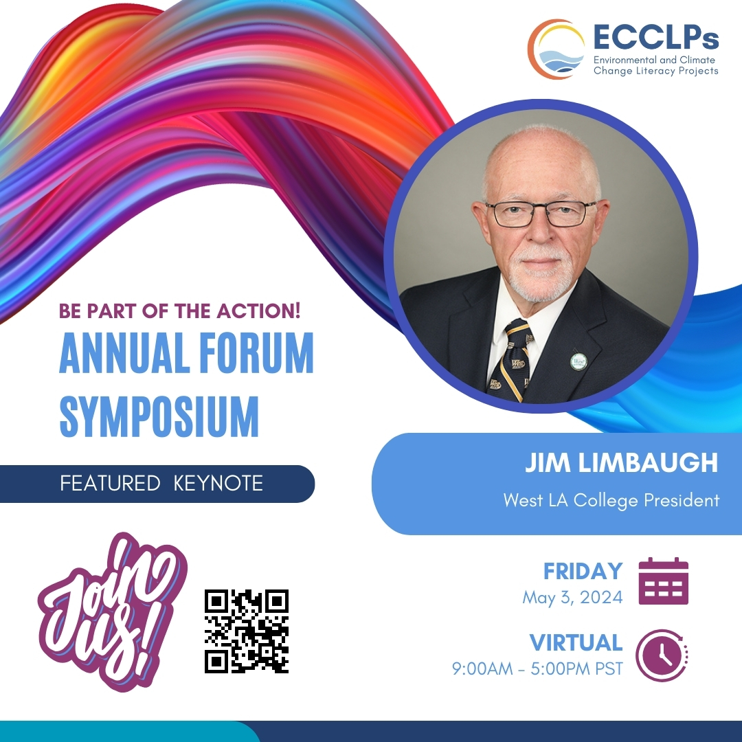 🎓 Join us at the ECCLPs Annual Forum Symposium featuring keynote speaker Jim Limbaugh, President of West Los Angeles College! 🌟 📅 Date: May 3rd, 2024 🕒 Time: 9am-4pm PST 📍 Location: Online via vfairs/zoom 🔗 Register Here: ecclps.vfairs.com