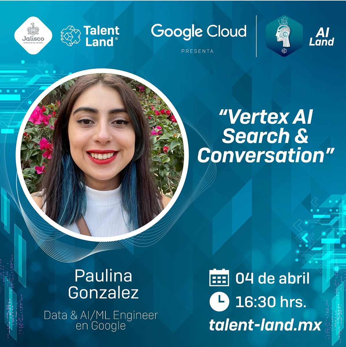 No puedes perderte esta oportunidad única de aprendizaje en #JaliscoTalentLand2024. Te esperamos en la conferencia sobre Vertex AI Search & Conversation con Paulina González el jueves 4 de abril a las 16:30hrs en AI Land.