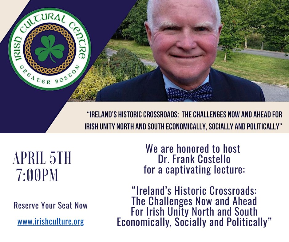 Please join us at The Irish Cultural Centre for a captivating evening with Dr. Frank Costello! Don't miss this one-night only event! Friday, April 5th at 7pm. Reserve your seat now!