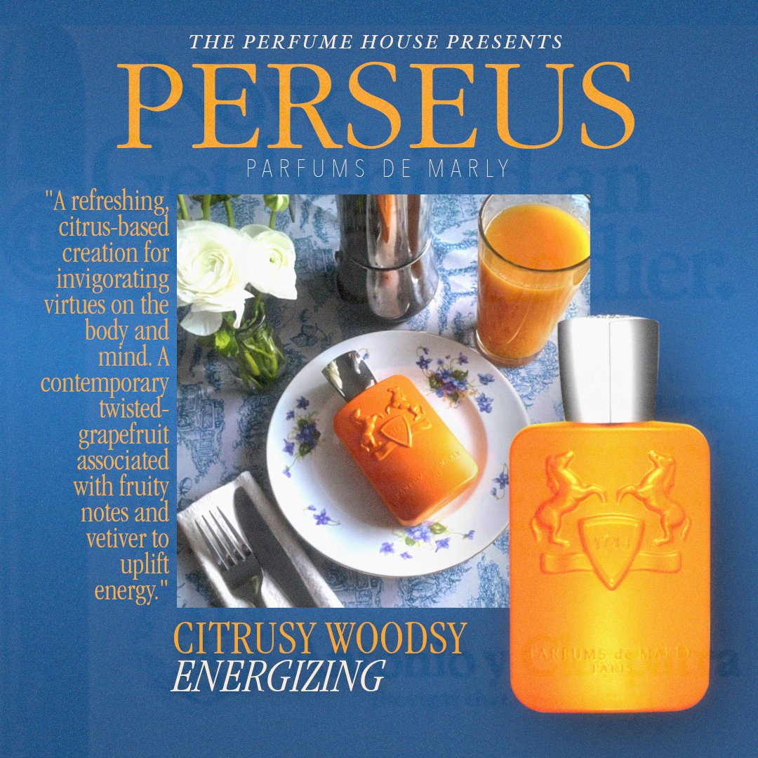 Get your daily dose of vitamin-C with Perseus, the newest fragrance from Parfums de Marly. Like sprinkling sugar on a grapefruit, Perseus offers a deliciously tangy and well balanced citrus experience...perfect for Summer!
