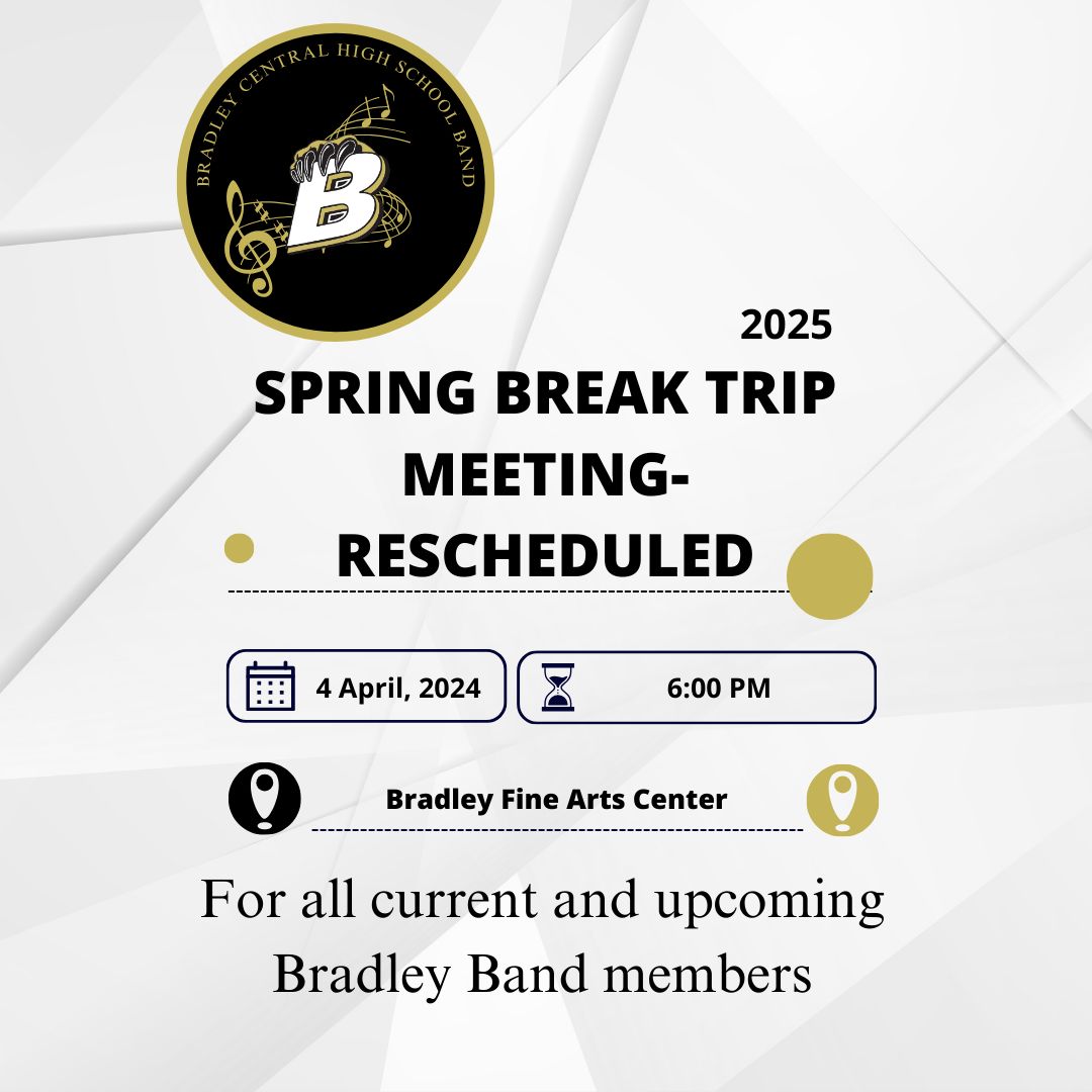 Remember, the Spring Break 2025 trip meeting is tonight.
