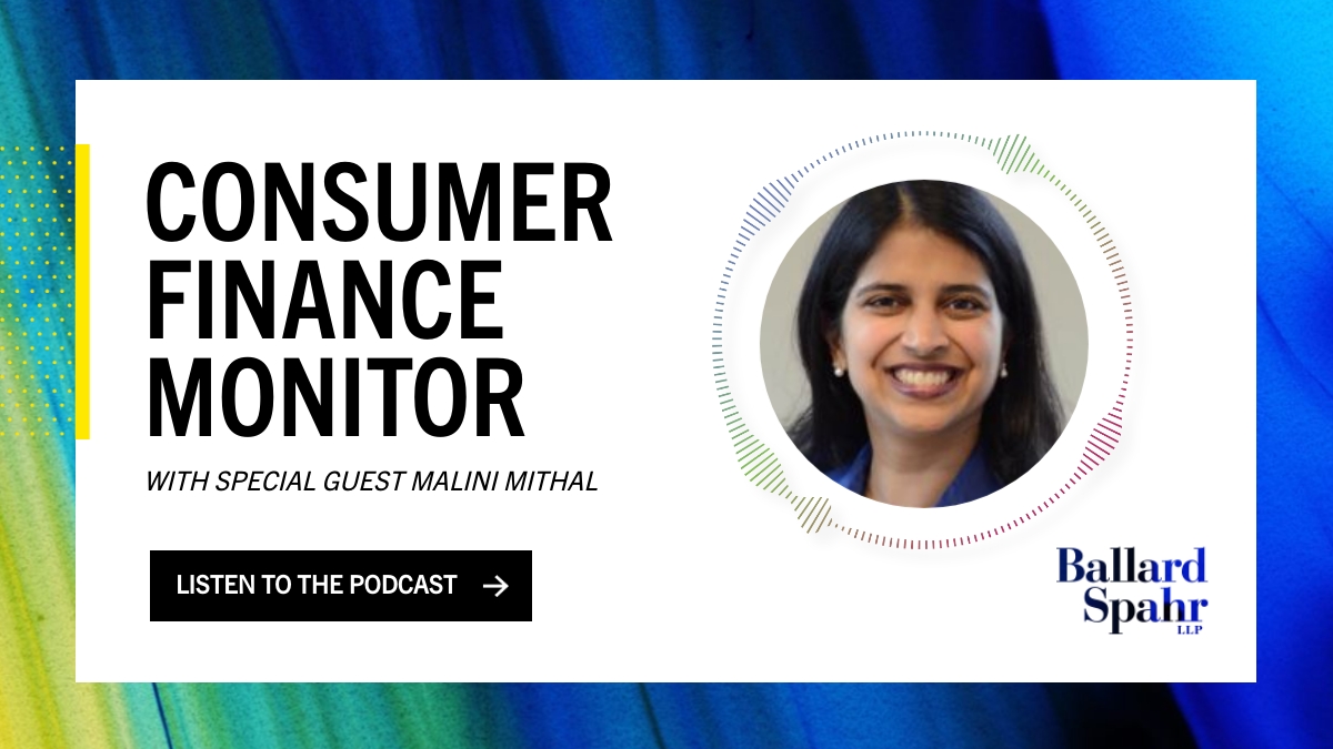 In our recent Consumer #Finance Monitor #podcast episode, the FTC’s Malini Mithal joins Alan Kaplinsky and John Culhane to review regulatory actions taken in 2023 and look ahead at what’s in store for 2024 and beyond. Learn more here: bit.ly/3PRubJv