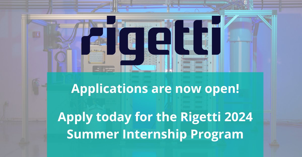 We are excited to announce the Rigetti 2024 Summer Internship Program! We are hiring interns for projects across our technology stack. We’ll be accepting applications through April 30. Learn more and apply today! jobs.lever.co/rigetti/415ca7…