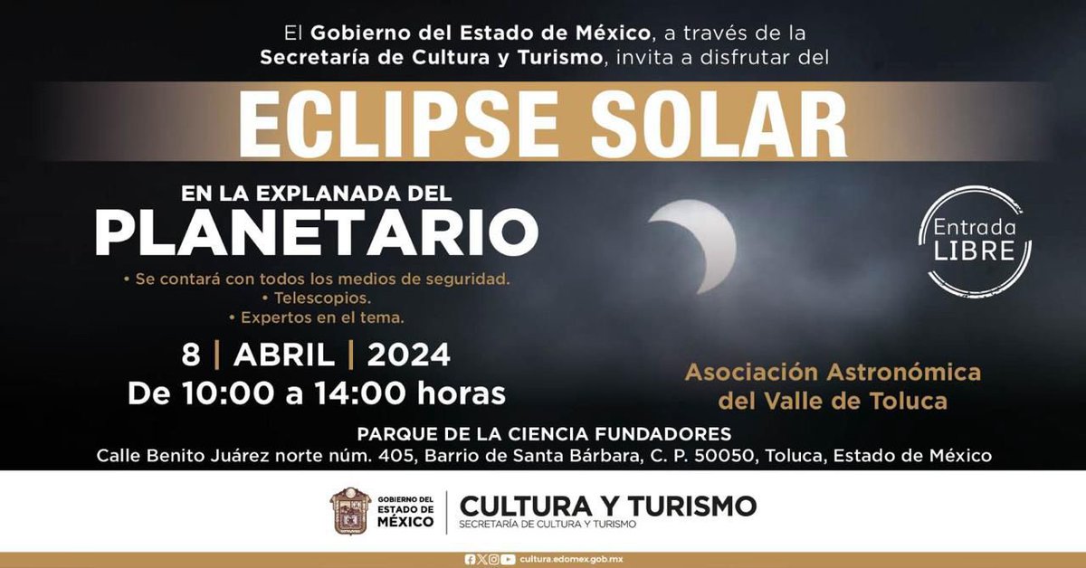 La @CulturaEdomex te invita a disfrutar del #EclipseSolar este 8 de abril de 10:00 a 14:00 horas. Se parte de este gran espectáculo en la 📍 Explanada del #Planetario en Toluca. No te lo puedes perder. #ActividadGratuita
