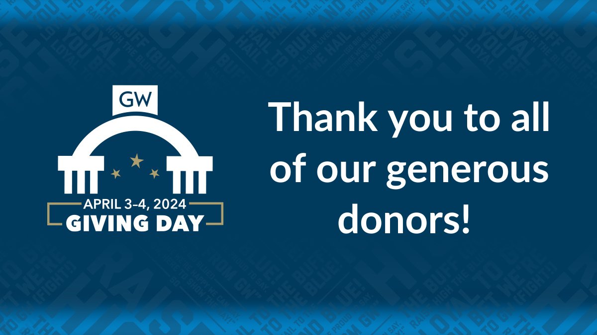 That's a wrap on #GWGivingDay! Support from friends, faculty and staff, students, and everyone who participated has ensured #GWLaw will continue to grow and prosper. Thank YOU!