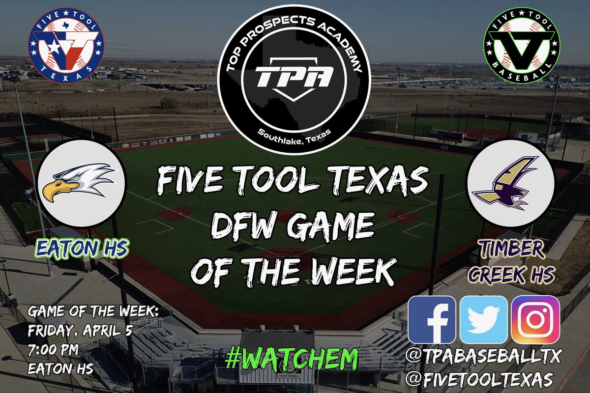 ✭Five Tool Texas✭ (@fivetooltexas) on Twitter photo We will be at Eaton HS, 7:00 PM Tomorrow, April 5 for the…
🚨<a href="/TPABaseballTX/">TPA</a> <a href="/FiveToolTexas/">✭Five Tool Texas✭</a> DFW Game of the Week 🚨
Featuring: <a href="/eatoneaglepride/">Eaton Baseball Official Page</a> vs. <a href="/TCFalconBsb/">Timber Creek Falcon Baseball</a>
#WatchEm We will be at Eaton HS, 7:00 PM Tomorrow, April 5 for the…
🚨<a href="/TPABaseballTX/">TPA</a> <a href="/FiveToolTexas/">✭Five Tool Texas✭</a> DFW Game of the Week 🚨
Featuring: <a href="/eatoneaglepride/">Eaton Baseball Official Page</a> vs. <a href="/TCFalconBsb/">Timber Creek Falcon Baseball</a>
#WatchEm