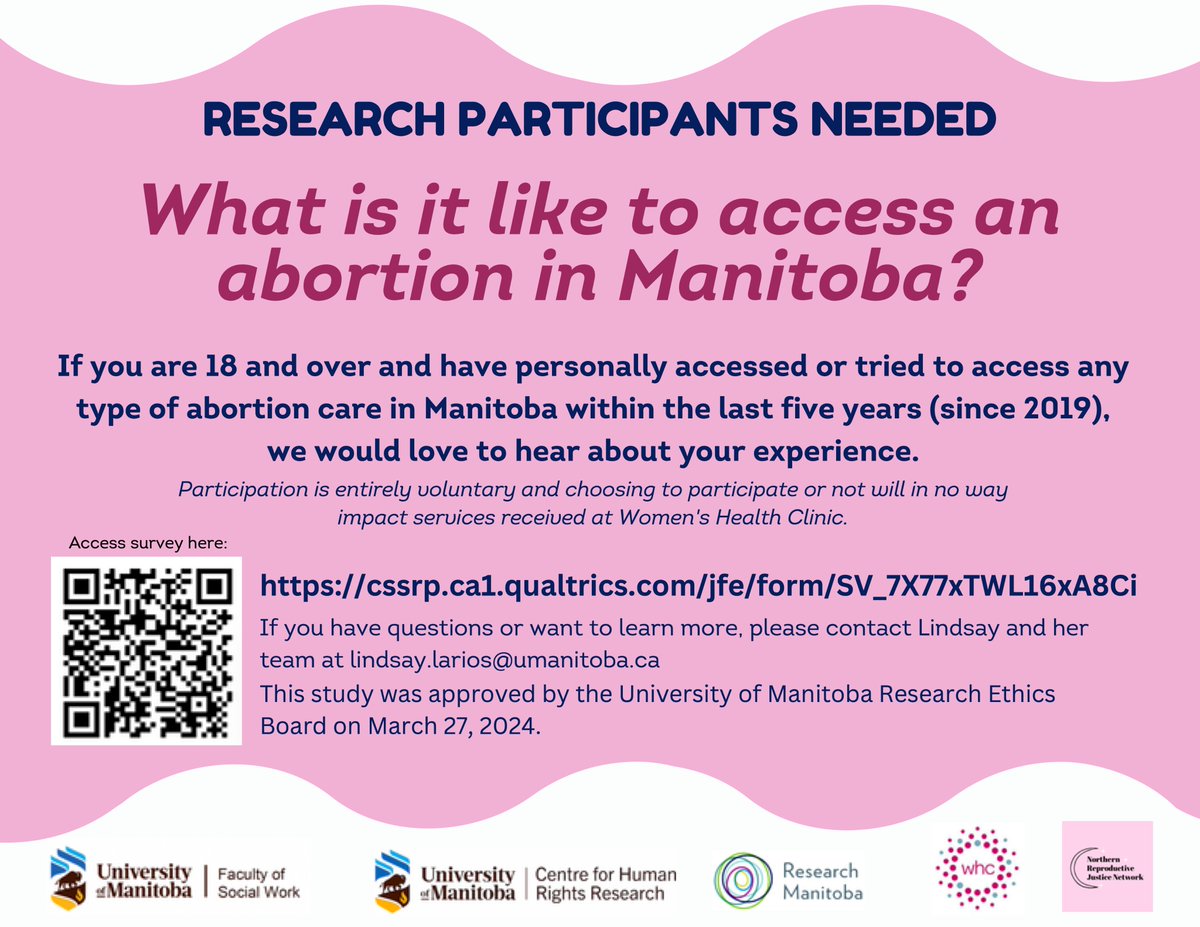 Have you personally accessed or tried to access any type of #abortion care in #Manitoba within the past five years? If so, Dr. Lindsay Larios & her team at Reproductive Justice Research Manitoba would love to hear your experience. Participate here: tinyurl.com/4m9vrnah