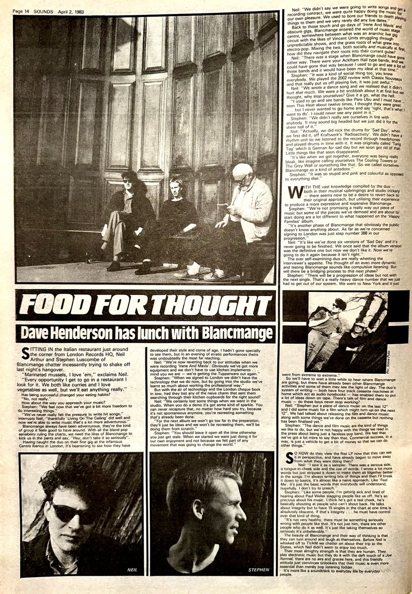 Zounds Abound (@zoundsabound) on Twitter photo Dave Henderson gets together with Blancmange who seem to be taking success in their stride and enjoying the freedom to expand their songwriting boundaries.
<a href="/_blancmange_/">blancmange</a>
Pics Steve Pyke
Sounds Apr 2nd 1983 Dave Henderson gets together with Blancmange who seem to be taking success in their stride and enjoying the freedom to expand their songwriting boundaries.
<a href="/_blancmange_/">blancmange</a>
Pics Steve Pyke
Sounds Apr 2nd 1983