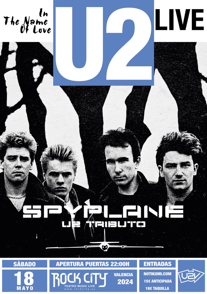 Fiesta Tributo U2 In The Name Of Love! Con Spyplane Tributo en Sala Rock City próximo Sábado 18 de Mayo 2024

Entradas anticipadas: notikumi.com/2024/5/18/spyp…