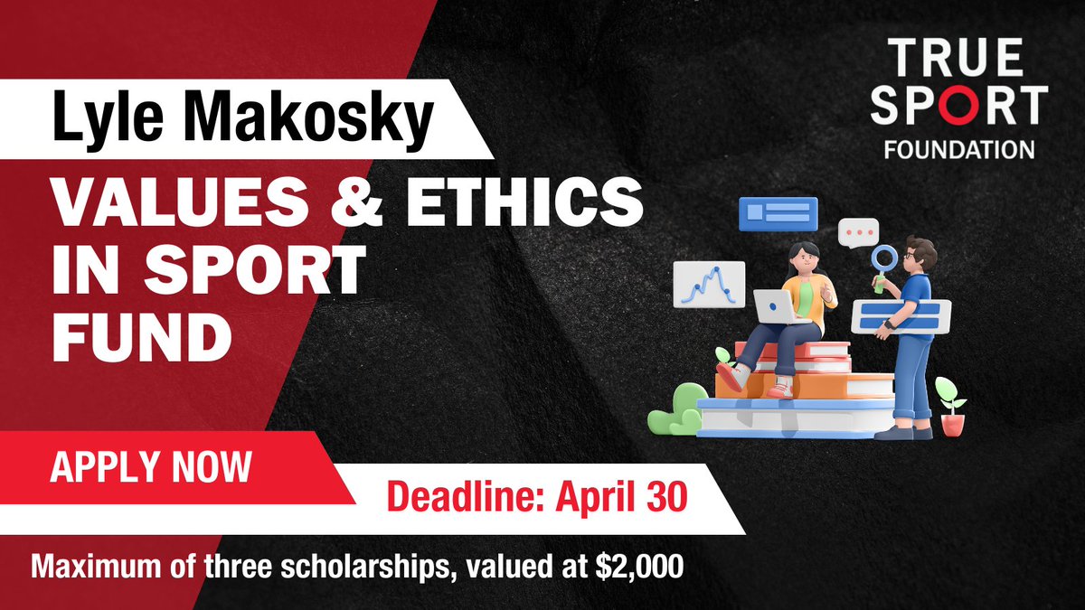 🚨 True Sport Foundation Media Release🚨 The True Sport Foundation is calling for applications to the Lyle Makosky Values and Ethics in Sport Fund before the April 30 deadline. The foundation will award a maximum of 3 scholarships valued at $2,000. 🔗 truesportfoundation.ca/apply-to-the-l…