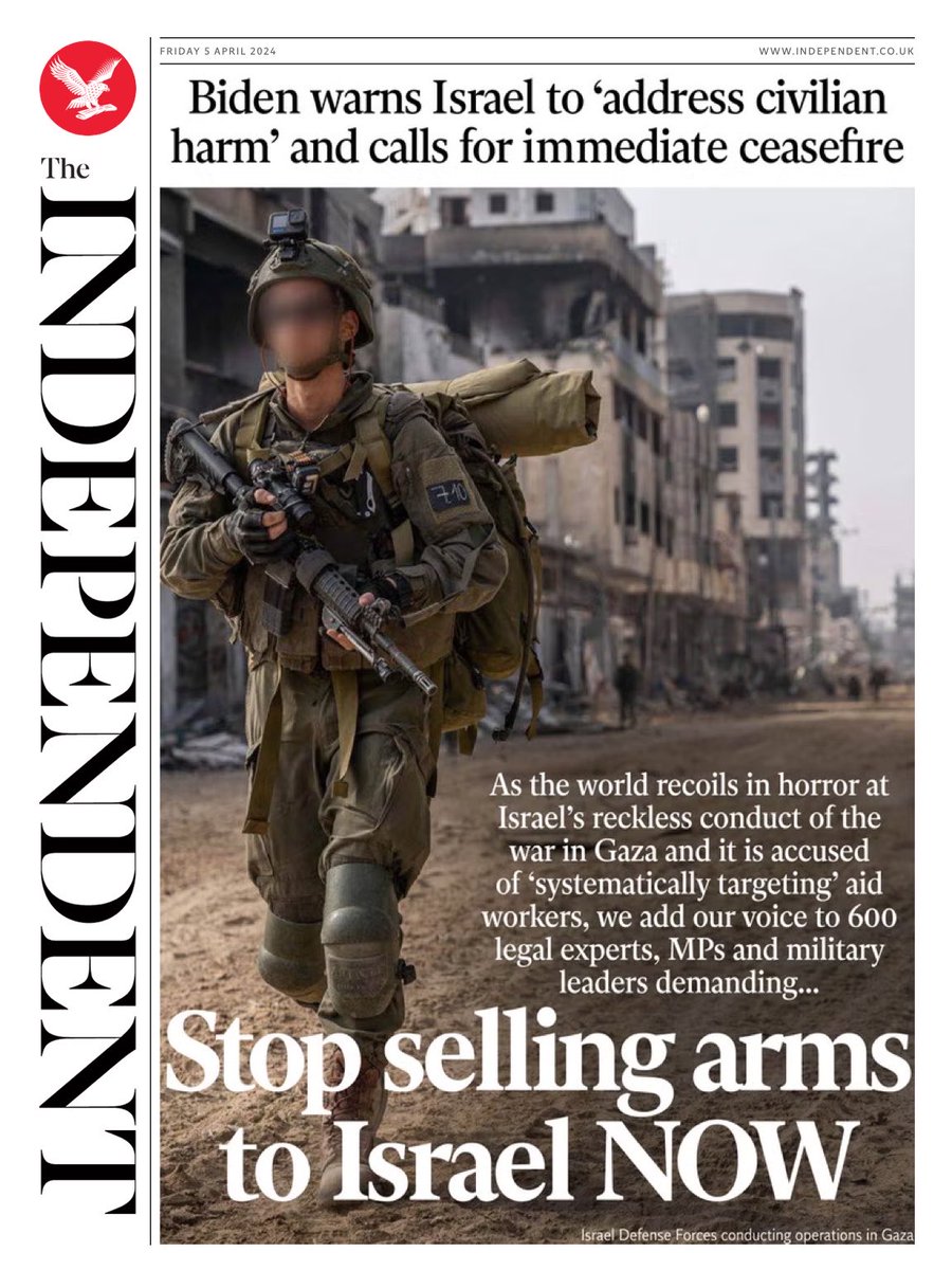 INDEPENDENT: Stop selling arms to Israel NOW #TomorrowsPapersToday