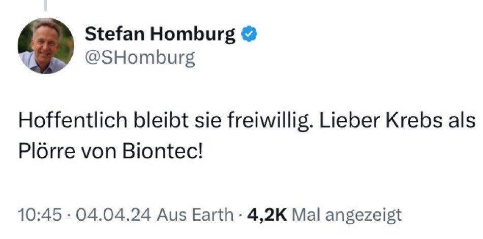 Am 02.03.13 starb mein Vater mit 70 Jahren an Krebs. 9 Jahre Qual, Lähmungen, Schmerzen, Knochenmetastasen. Er hätte alles getan für eine Chance. Ich hielt seine Hand, es war kurz vor der Geburt meiner zweiten Tochter. Krebs ist ein Arsch, manche Menschen sind noch größere Ärsche