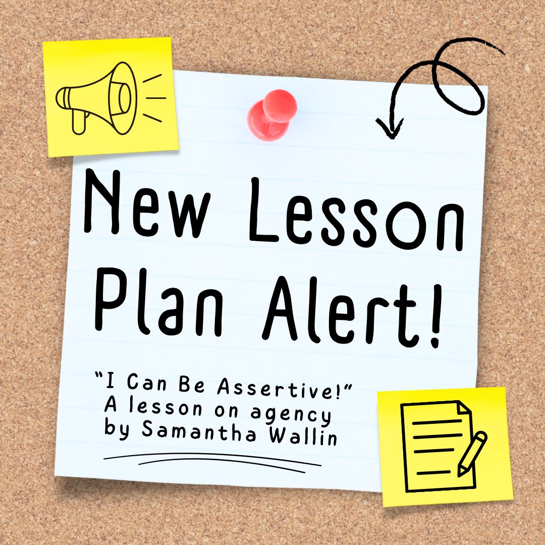 AntiAbleistTP's tweet image. New lesson plan just dropped–check it out! “I can be assertive!” was developed by Samantha Wallin in order to support students with reclaiming their agency.   #AntiAbleistTeaching #FreeTeacherResources #DisabilityJusticeEducation