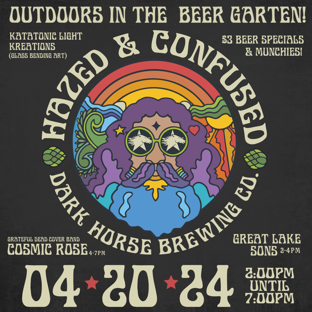 4/20/24 we're celebrating the launch of our Hazy Tree IPA series and the spirit of the ’70s in true Grateful Dead style, ya dig. Great Lake Sons take the stage in the Beer Garten at 2 P.M., followed by the Groovy Grateful Dead Tribute Band, Cosmic Rose, from 4 P.M. to 7 P.M. #420