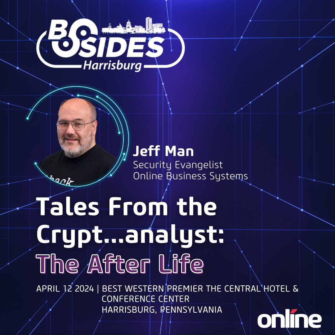 Have you heard that Online's @MrJeffMan is the opening keynote for @BsidesHbg next week?!? His session 'Tales From the Crypt…analyst: The After Life' is a story of his experience as a #Cryptologist and the early days of Information Security Consulting. bsideshbg.com