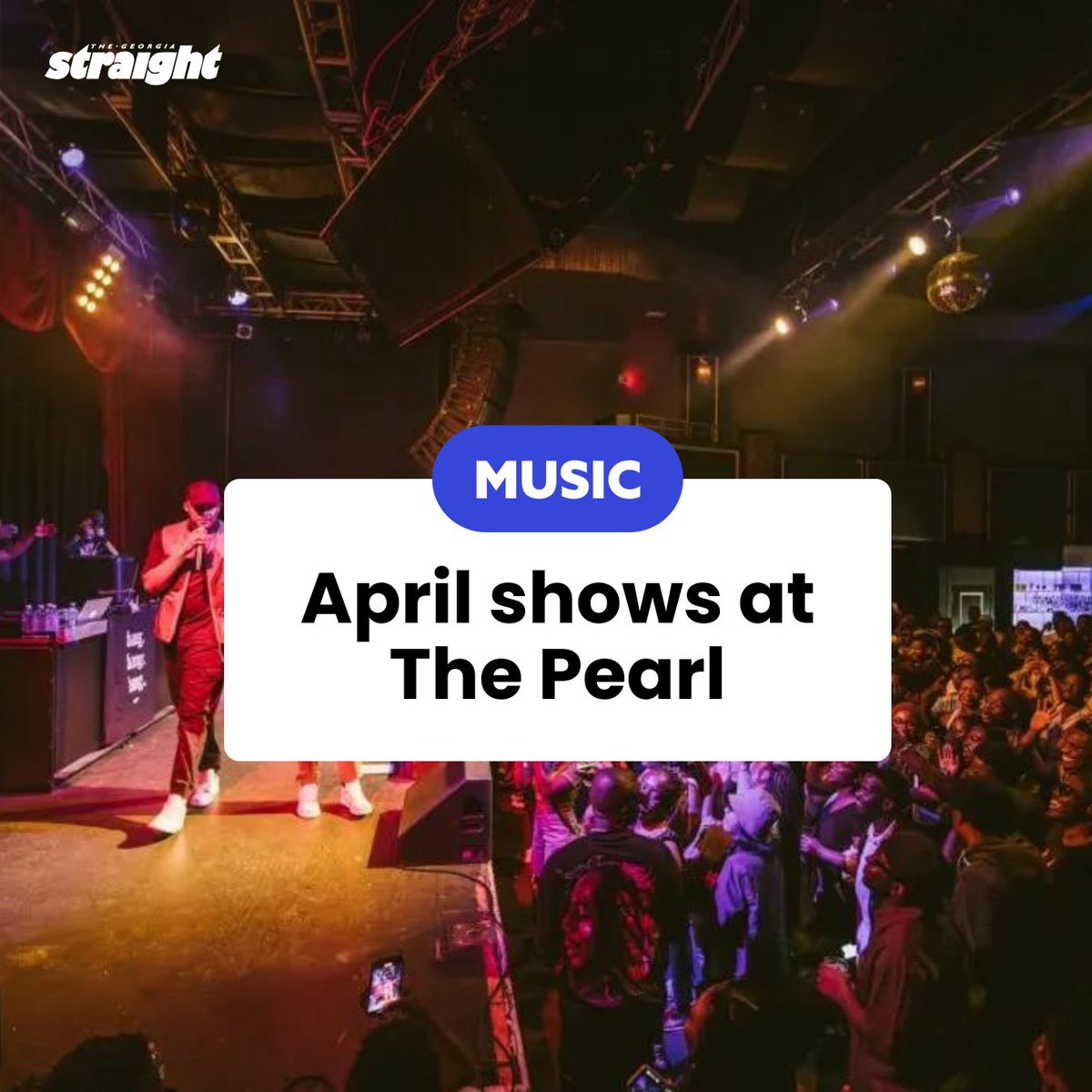 georgiastraight's tweet photo. April showers bring CONCERTS when it comes to @ThePearlVancity 🤩. Coming up this month 👉 https://t.co/yut8RITnHV
#sponsored #StraightPartner https://t.co/w1W6GSYleG