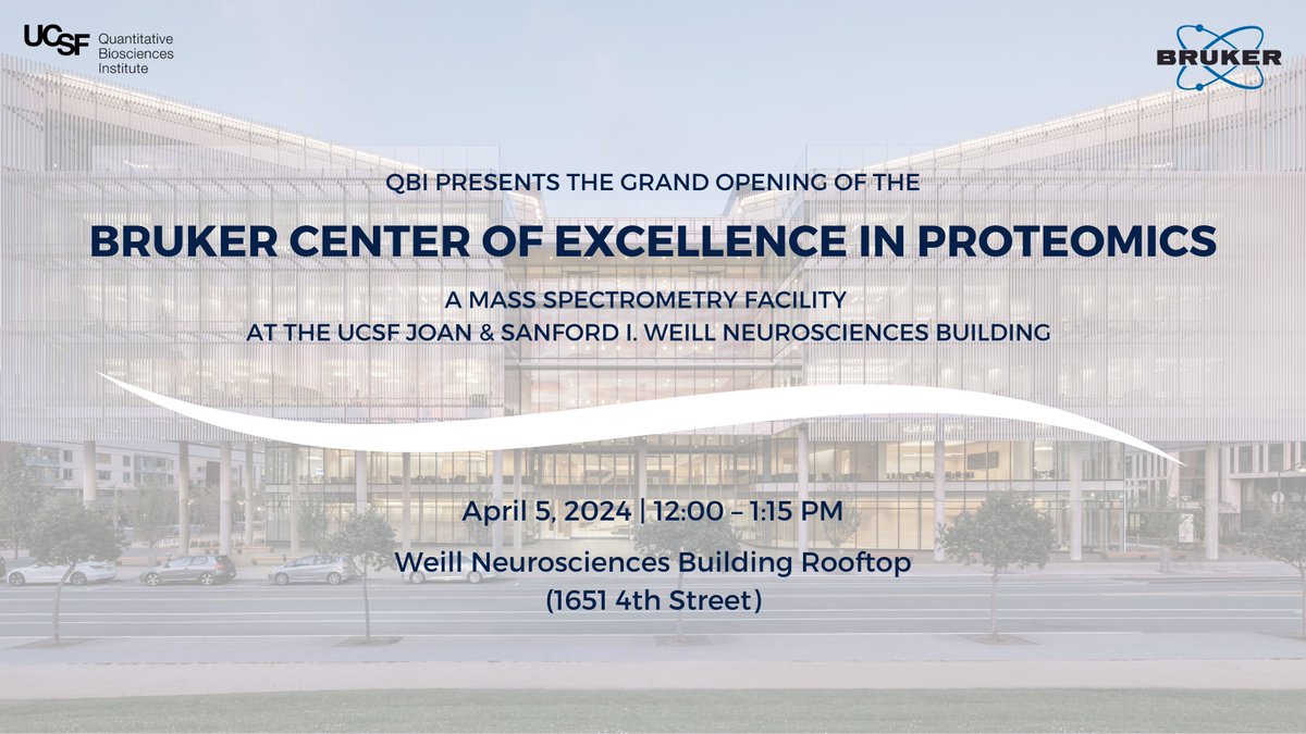 Excited for the grand opening of the @Bruker Center of Excellence in Proteomics at @UCSF's Weill Neurosciences Building! Join us for a complimentary lunch discussion on single-cell proteomics with @dlswaney, @CMichaelRose, and @ryankellybyu. Learn more: qbi.ucsf.edu/brukercenter-g…