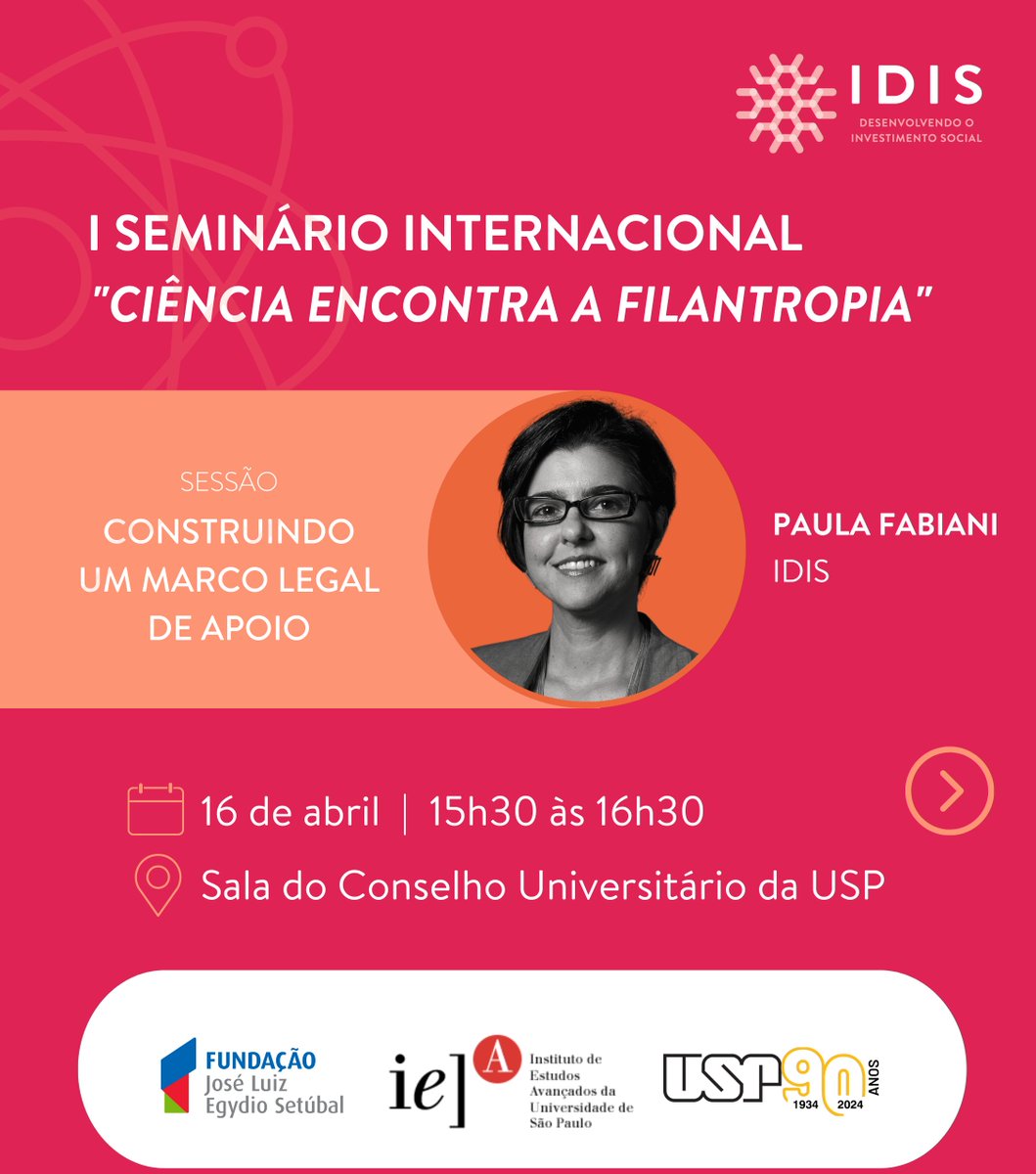 IDIS_Noticias's tweet photo. No dia 16 de abril acontecerá a 1ª edição do Seminário Internacional "Ciência encontra a filantropia". O evento é uma realização do Instituto de Estudos Avançados da USP junto com a Fundação José Luiz Egydio Setúbal e o apoio do IDIS.

Confira as participações do IDIS no evento: https://t.co/DdZFA5kYwr