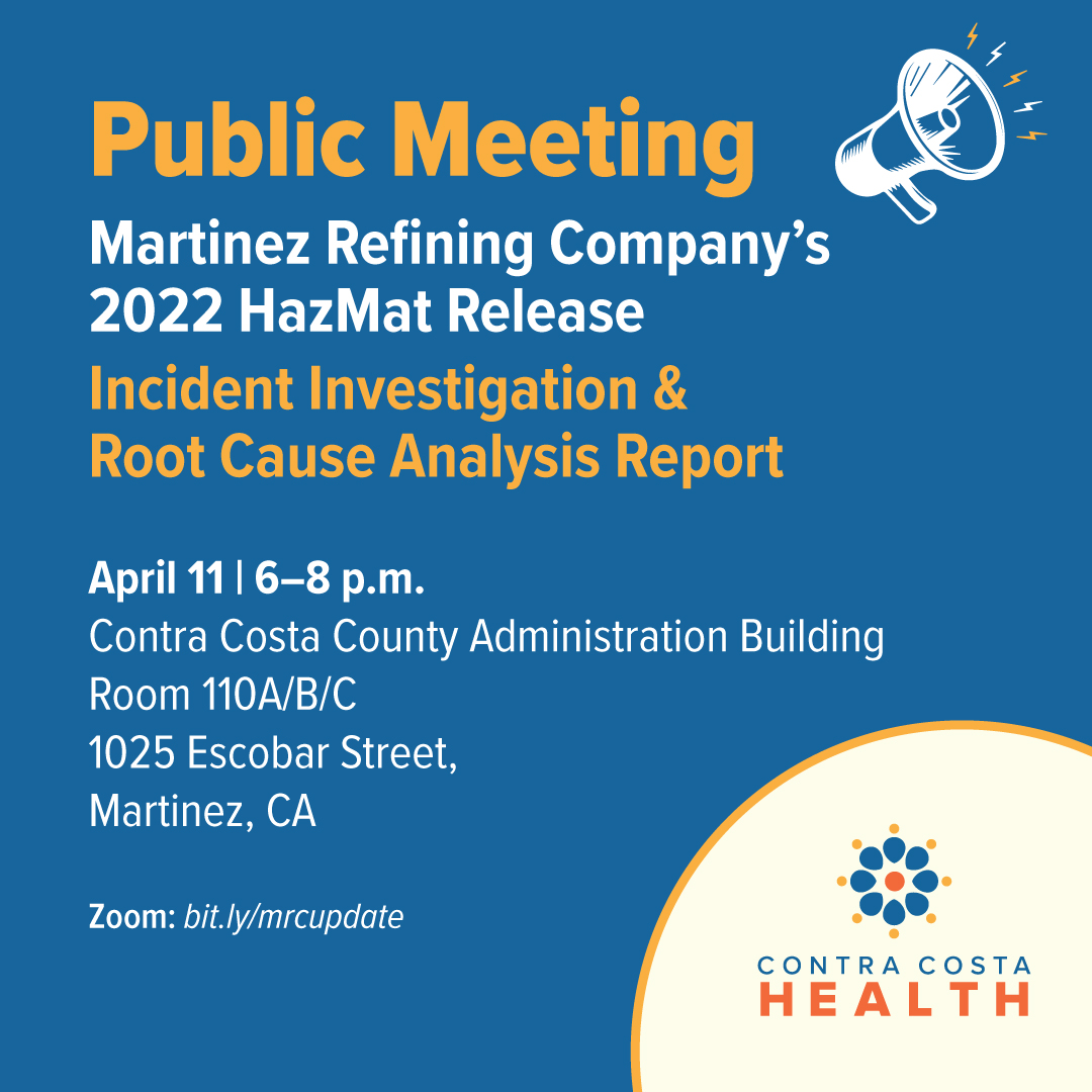 Join us on April 11 for a public meeting for an update on the spent catalyst release at Martinez Refining Company in 2022. More info: bit.ly/3J4QEij