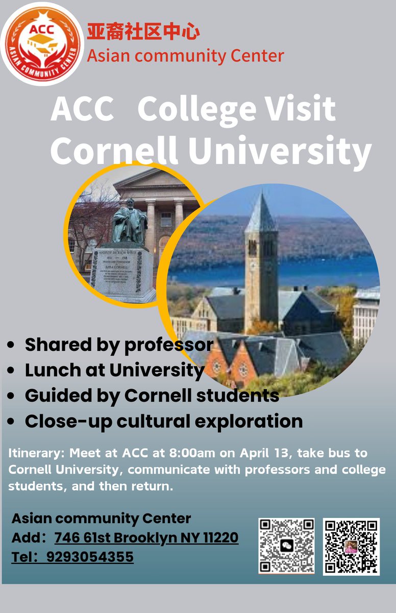 Asian Community Center (@acc74661) on Twitter photo ACC is hosting the first College Visit to Cornell University! The team would be led and guided by professor and Cornell students. For registration and questions, please email ACCCarolineWang@gmail.com. ACC is hosting the first College Visit to Cornell University! The team would be led and guided by professor and Cornell students. For registration and questions, please email ACCCarolineWang@gmail.com.