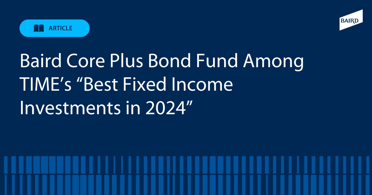 In a recent piece by @TIME, Baird Core Plus Bond (BCOSX) was selected as one of their top fixed-income funds worth considering right now. For the complete article: bit.ly/3TNlhxF