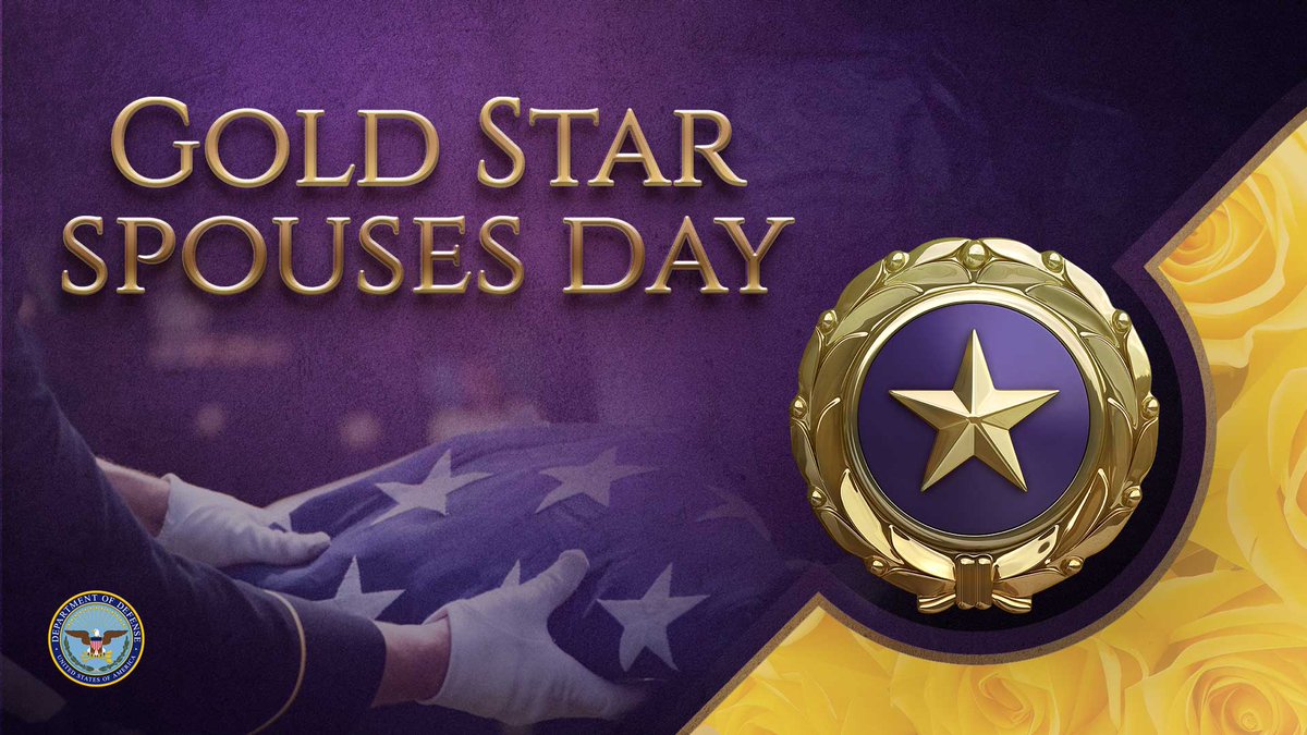 On Gold Star Spouses Day, we recognize and honor the spouses of fallen service members. Today is a reminder of your strength, courage and sacrifice.