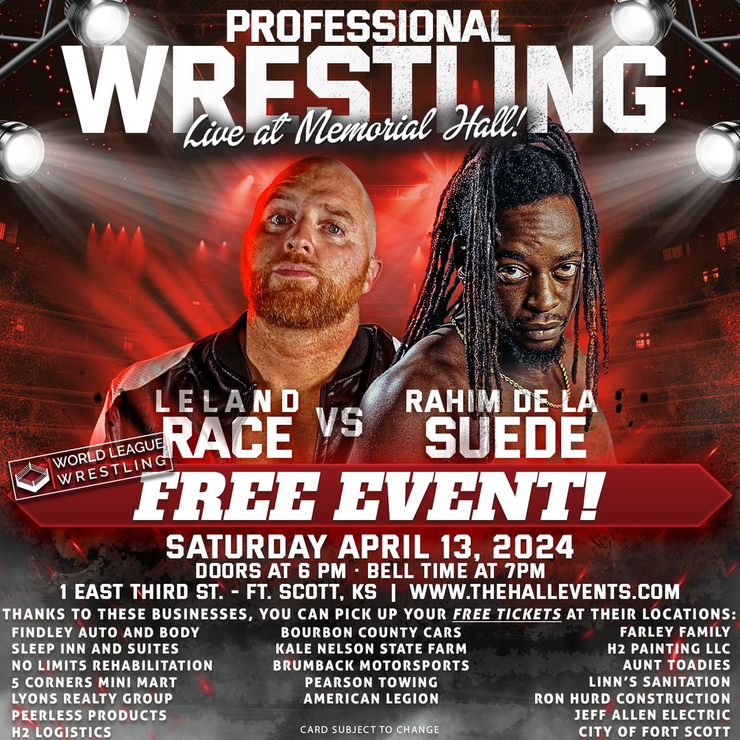 🚨Match update for Next Saturday's World League Wrestling returns to Ft. Scott at Memorial Hall! 🚨 @thelelandrace will be taking on @RahimSuede in singles competition at Memorial Hall on Saturday April 13th! Be sure to get your FREE tickets at any of the locations listed on…