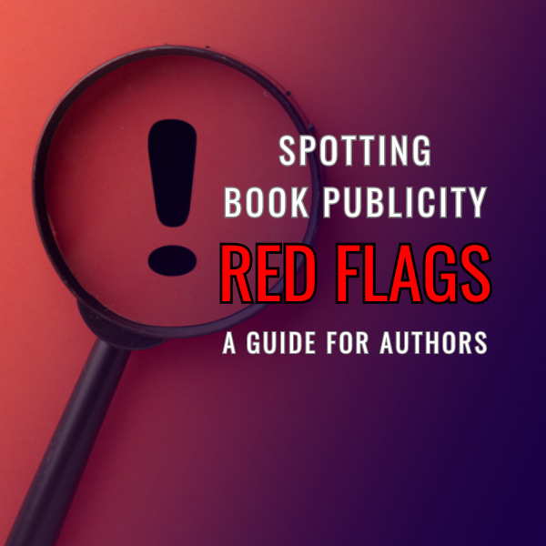 When looking for a publicist for your next book, there are red flags that you must consider when making your final decision! Take advantage of our key insights to ensure you choose the perfect partner for your book publicity campaign. 🚩ow.ly/GhyB50R8PYU #AuthorTips