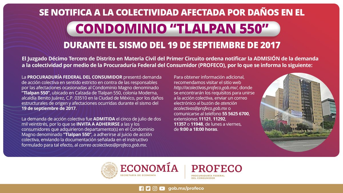 📢 A los afectados del 'Condominio Magno Tlalpan 550' dañado en el sismo del 19 de septiembre de 2017, los invitamos a adherirse a la #AcciónColectiva . ✅Ingresa al portal y consulta toda la información. 🔗 acolectivas.profeco.gob.mx