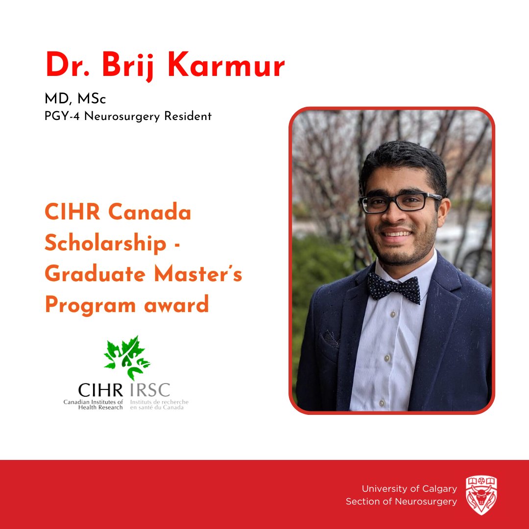 Congrats to @brijkarmur recipient of the @cihr_irsc Canada Scholarship-Graduate Master’s Program award for his thesis work on #machinelearning in #meningioma medical imaging, completing under the supervision of Drs. Sutherland & Riva-Cambrin. @calgaryneurosurg @ucalgarymed