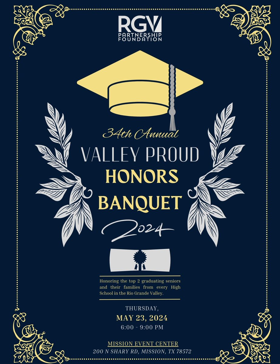 👐🎓 Don't miss honoring Valley's Top Scholars at the 34th Annual Valley Proud Honors Banquet! 

Registration required to attend.

#oneregiononevoice #education #RGVpartnership #rgvfoundation