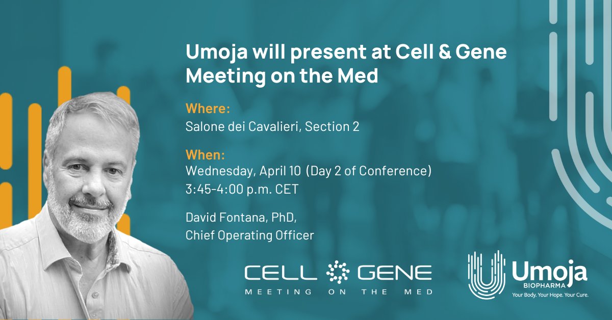 Umoja will present at Cell &amp; Gene Meeting on the Med! Our COO, David Fontana, will be participating in the Company Presentations on Wednesday, April 10. The presentation will be streamed for virtual attendees. More: meetingonthemed.com/agenda/ #CGMed24