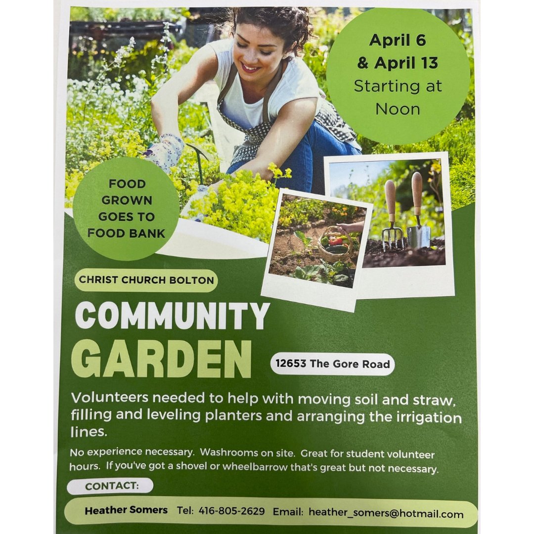 Got a green thumb? Christ Church Bolton is seeking volunteers to help grow a row and provide nutritious produce for our neighbours in need! April 6/April 13, 12:00 p.m. Call: 416-805-2629 or email: heather_somers@hotmail.com Thank you to our friends at Christ Church!
