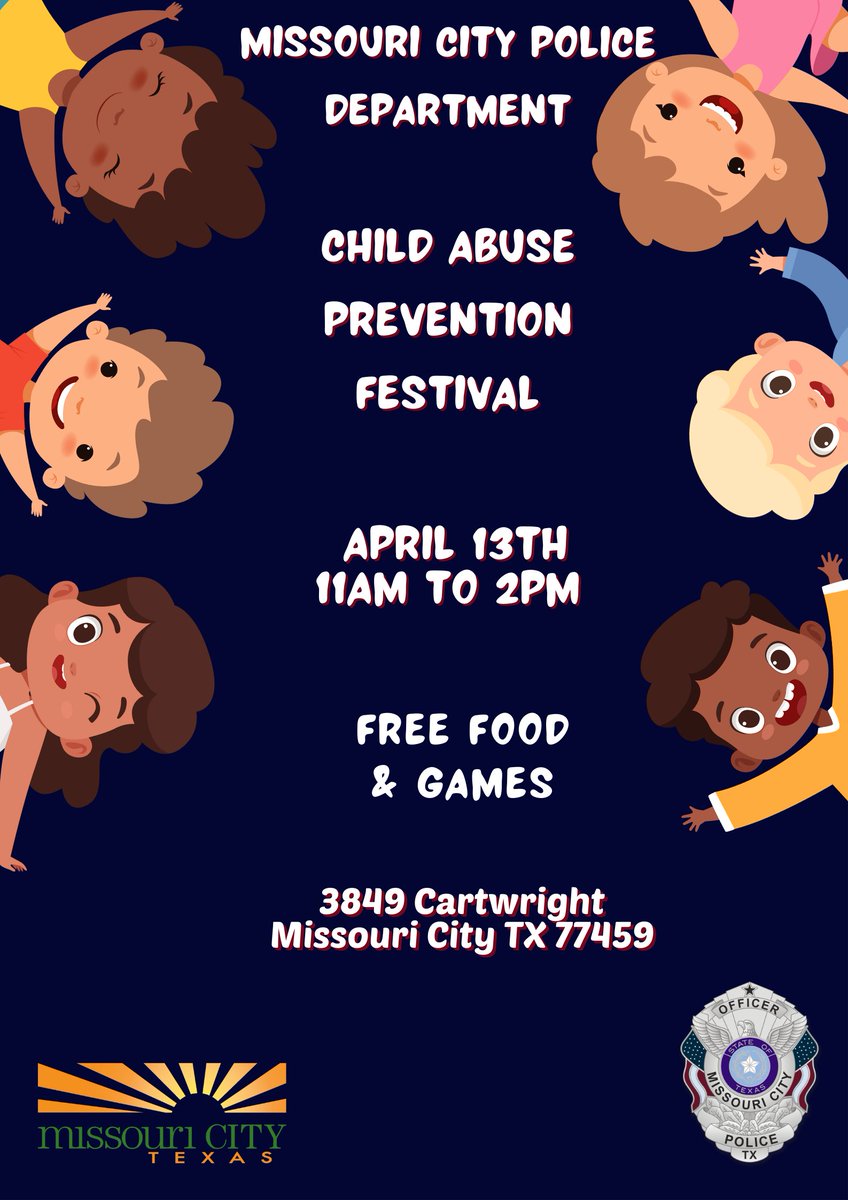 Happening tomorrow, the Missouri City Police Department will host a Child Abuse Prevention Festival at the Missouri City Police Department, located at 3849 Cartwright Road. There will be free food, and games. We look forward to seeing you there!