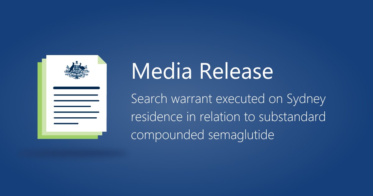 TGA officers executed a search warrant on a Sydney residence linked to an individual suspected of being involved in the manufacture and sale of compounded semaglutide on 27 March 2024. Read more: tga.gov.au/news/media-rel…