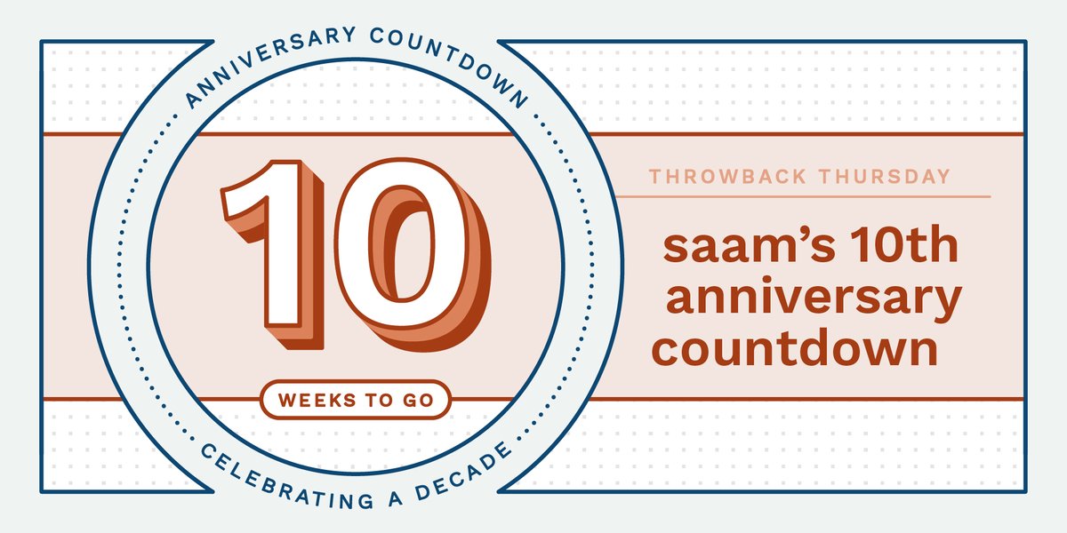 We are counting down the 10 weeks to Saam's 10th anniversary! Be on the lookout for our throwback Thursday posts highlighting our experience, team and accomplishments over the past decade.