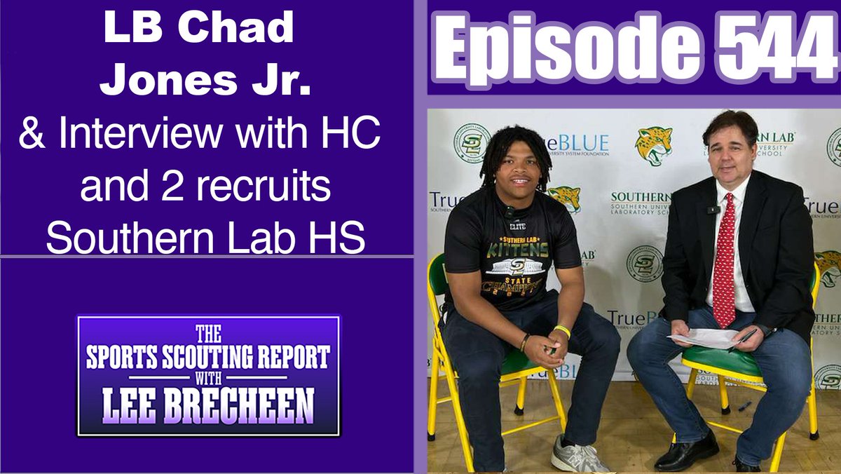 Check out this episode of the Sports Scouting Report with Lee Brecheen! Episode 544 LB Chad Jones Jr. & Interview with Head coach and 2 Recruits Southern Lab HS @LeeBrecheen youtube.com/watch?v=fjZCj2…