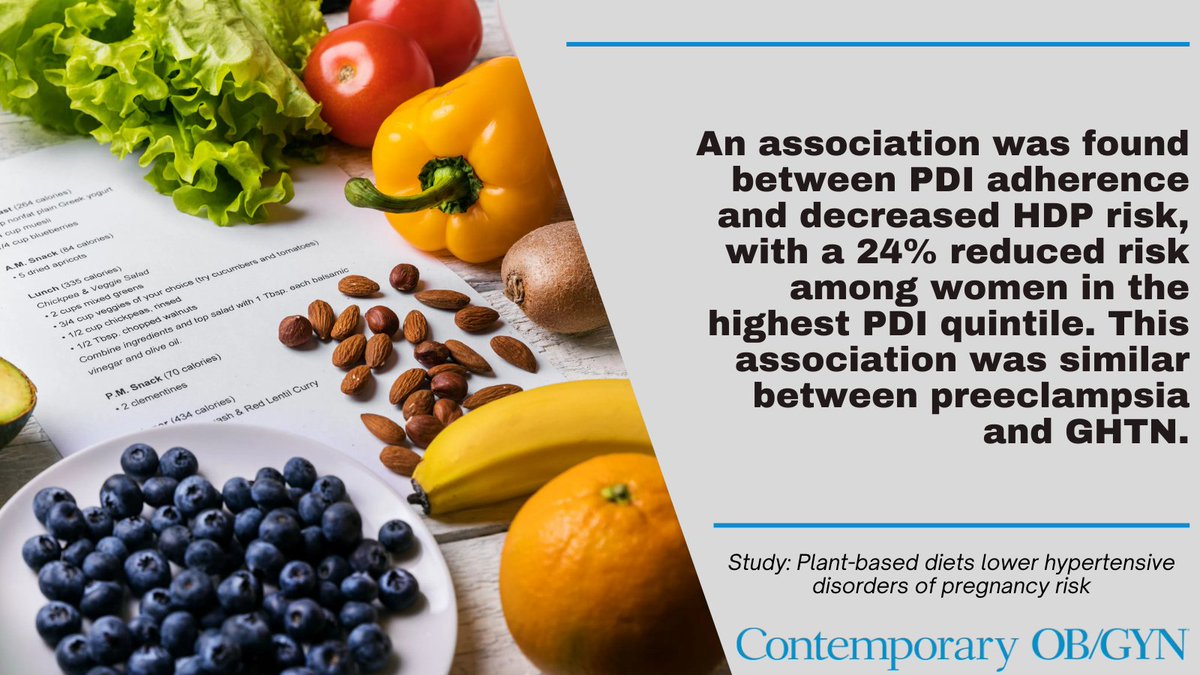 Discover the impact of plant-based diets (PBDs) in reducing the risk of hypertensive disorders of pregnancy. Recent research from @HarvardChanSPH highlights a 24% reduced risk among women with high PBD adherence. #MaternalHealth #Hypertension Read more: contemporaryobgyn.net/view/study-pla…