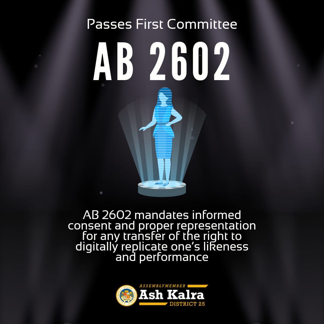 Thank you Chair @AsmLizOrtega and the Assembly Labor Committee for passing AB 2602 to strengthen protections for performers to protect their image and likeness from being replicated by AI without fair compensation. Thank you to @sagaftra & @californialabor for your partnership!