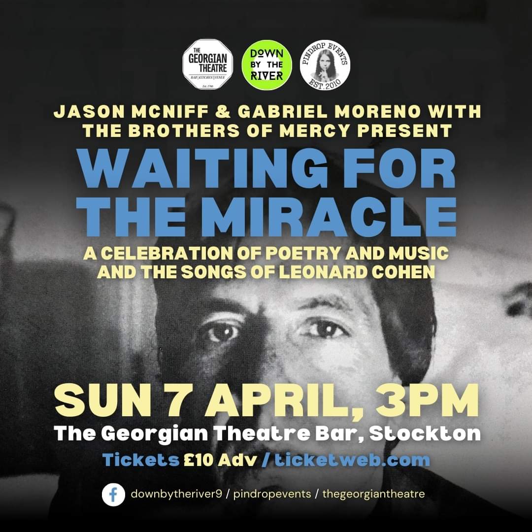 This Sunday 5 TICKETS LEFT!!! Co-pro with @downbytheriver9 a week on Sunday at @georgian_stcktn (bar) presenting @loveandecadence & @jasonmcniff in Celebration of the songs, music and poetry of #LeonardCohen Tickets £10 here >> bit.ly/batb-LCTicks