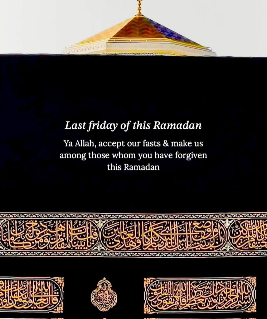 Asslam O Alaikum..
Good Morning..
-Its Last Friday of this Ramadan    Kareem.
-Ya Allah, Accept our Fasts &amp; Make us among those whom you have Forgiven this Ramadan.
(Ameen)
#Friday #LastfridayofRamadan
 #NATO #Iran #Palestine